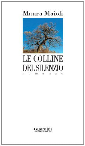 Le colline del silenzio book