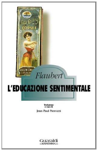 L'educazione sentimentale (Ennesima) Classics