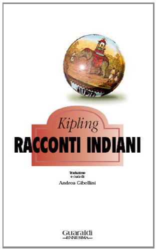 Racconti semplici delle colline. Racconti indiani (Ennesima) Essays & Short Stories