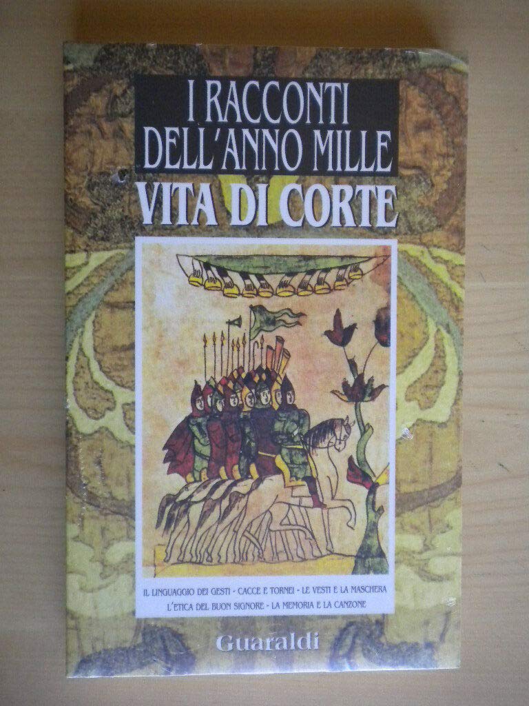 Vita di corte. Da «I racconti dell'anno Mille» book