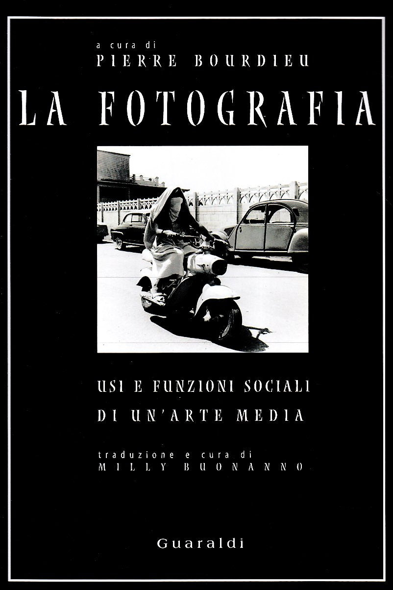 La fotografia. Usi e funzioni sociali di un'arte media book
