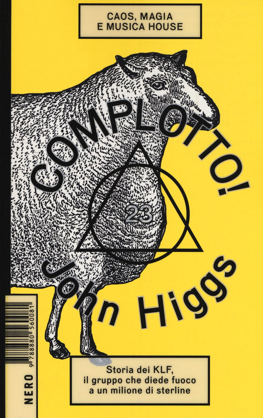 Complotto! Caos, magia e musica house book