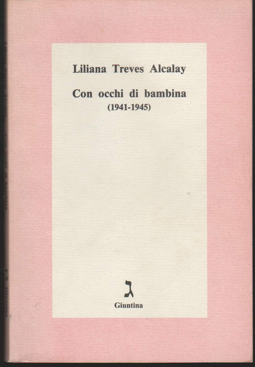 Con occhi di bambina (1941-1945) book