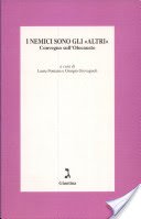 Nemici Sono Gli Altri . Convegno S cd