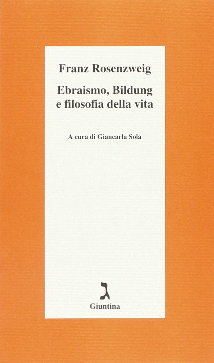 Ebraismo, Bildung e filosofia della vita book