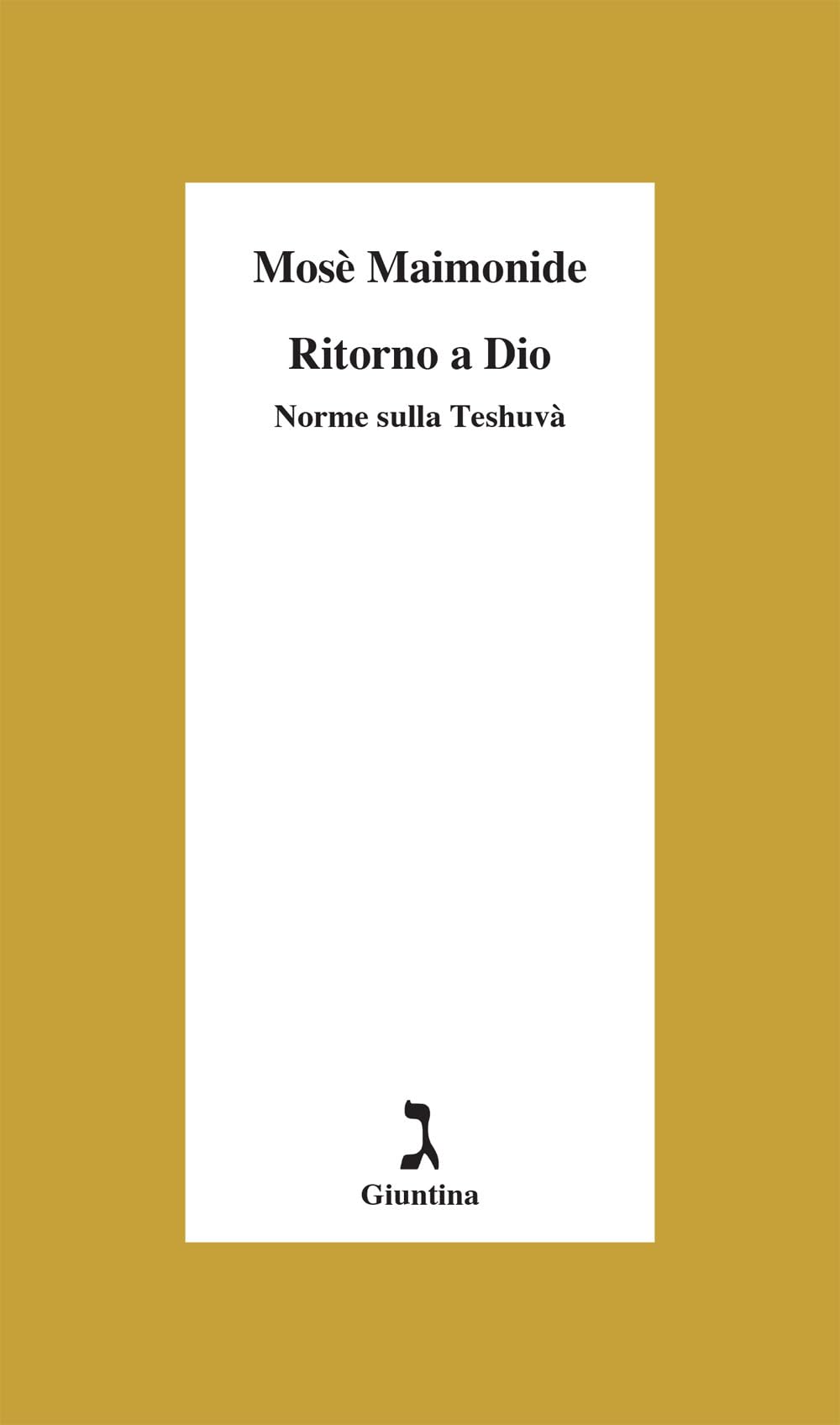 Ritorno a Dio. Norme sulla Teshuvà book