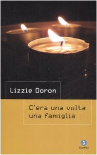 C'era una volta una famiglia book
