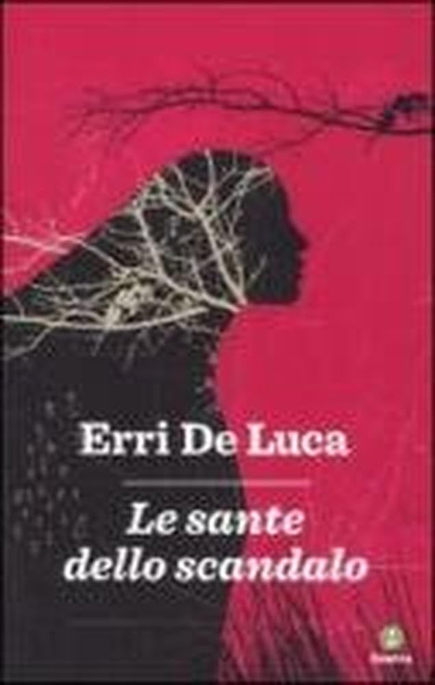 Le sante dello scandalo (Fuori collana) Books