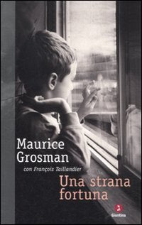 Una strana fortuna Contemporary literature
