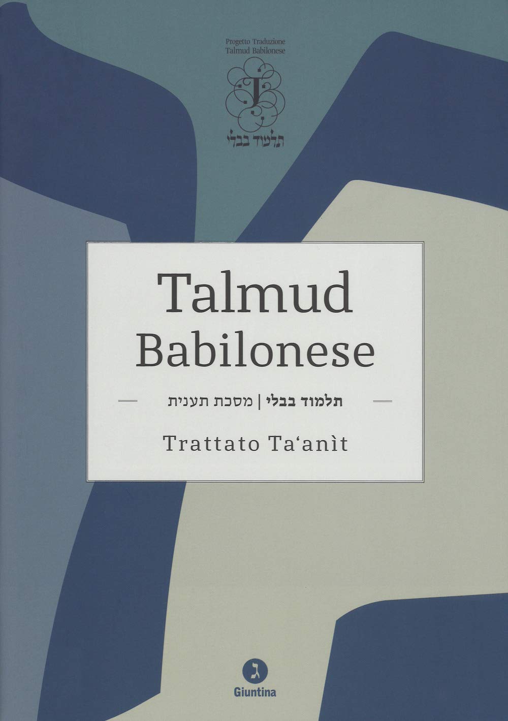 Talmud babilonese. Trattato Ta'anit. Testo originale a fronte book