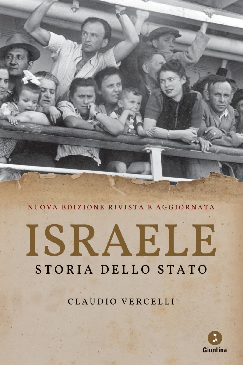 Israele. Storia dello Stato. Nuova ediz. book