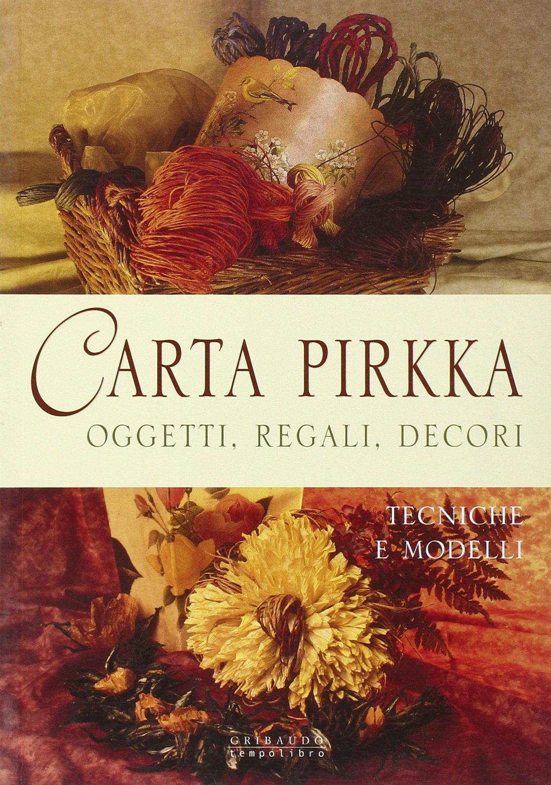 Carta pirkka. Oggetti, regali, decori book