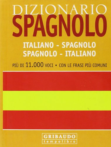 Dizionario spagnolo. Italiano-spagnolo, spagnolo-italiano book