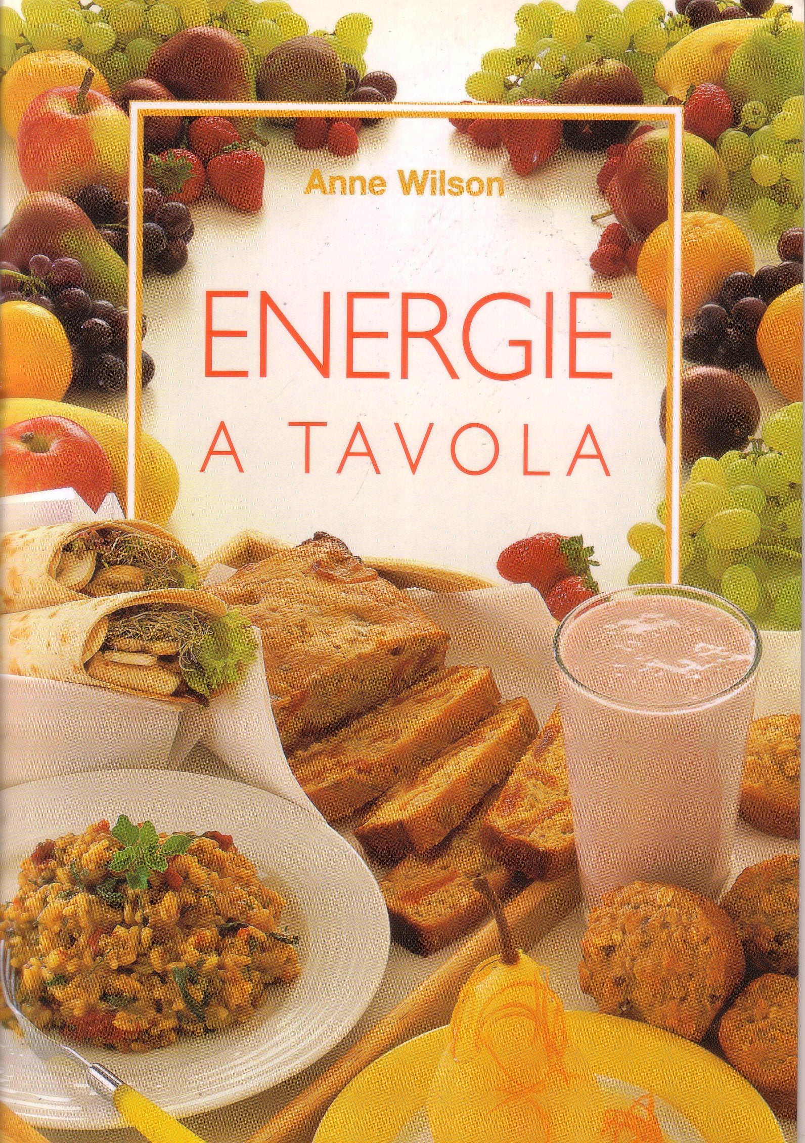 Energie a tavola. Ediz. illustrata book