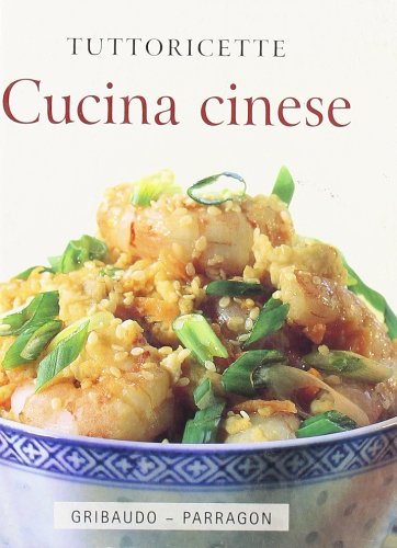 Cucina cinese. Ediz. illustrata book