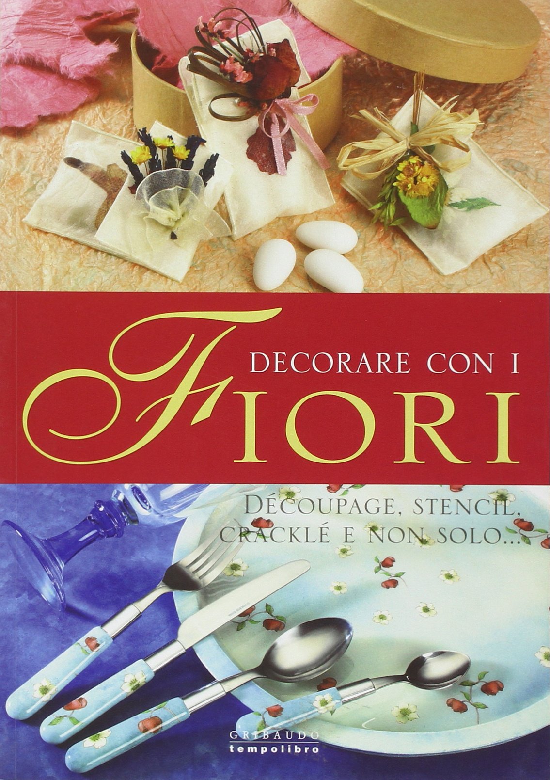 Decorare con i fiori book