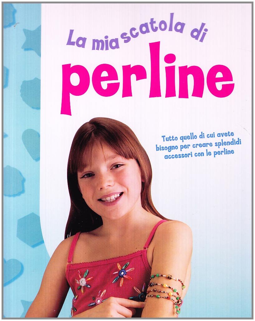 La mia scatola di perline. Ediz. illustrata. Con gadget book