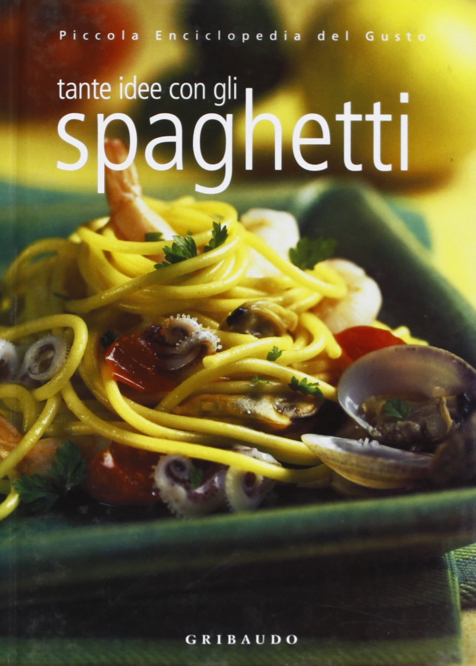 Tante idee con gli spaghetti Leisure, Home & Garden Books