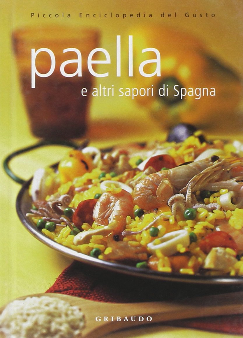 Paella e altri sapori di Spagna book