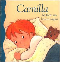 Camilla ha fatto un brutto sogno Children's books