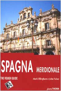 Spagna meridionale (Madrid e dintorni, Nuova Castiglia e Estremadura, Andalusia, Valencia e Murcia, Isole Baleari) (Rough Guides) Leisure, Home & Garden