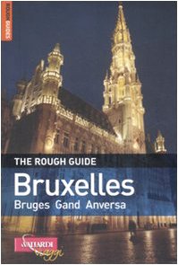 Bruxelles. Bruges, Gand, Anversa Leisure, Home & Garden