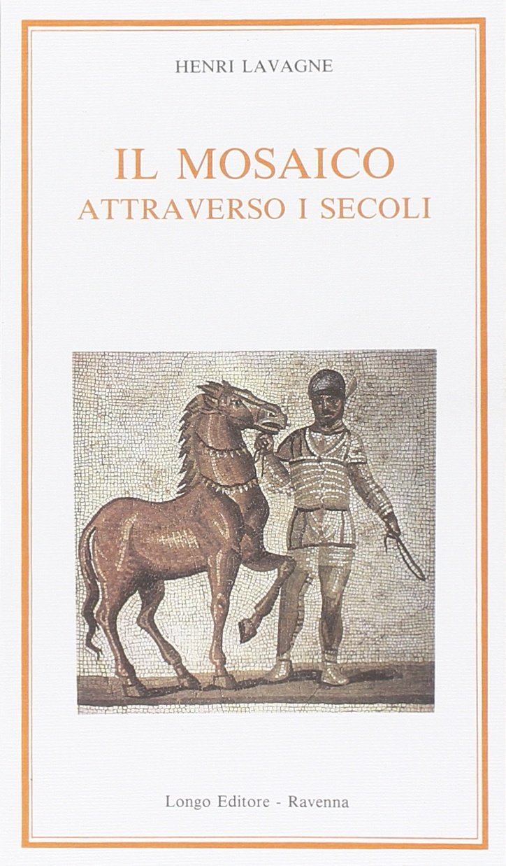 Il mosaico attraverso i secoli (Eventi e interventi) Social Sciences