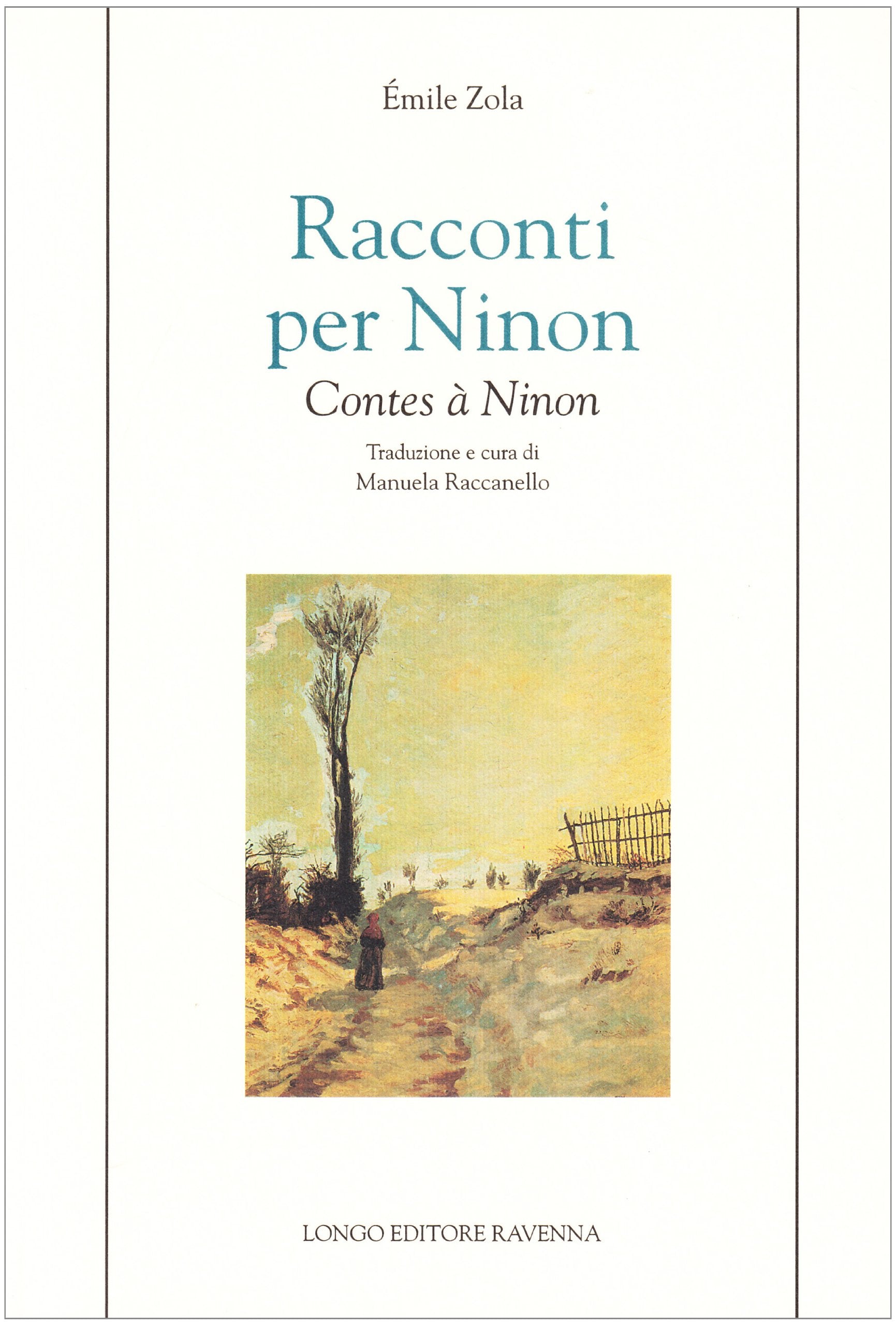 Racconti per Ninon-Contes à Ninon (Longo narrativa) Essays & Short Stories