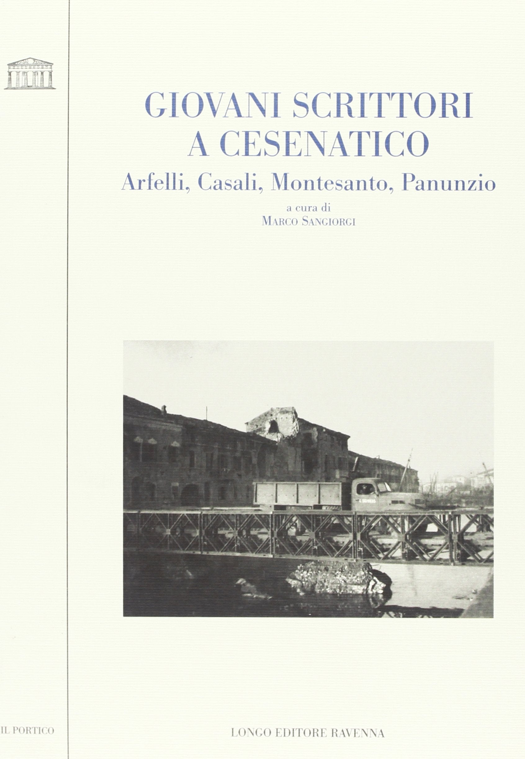 Giovani scrittori a Cesenatico. Arfelli, Casali, Montesanto, Panunzio book
