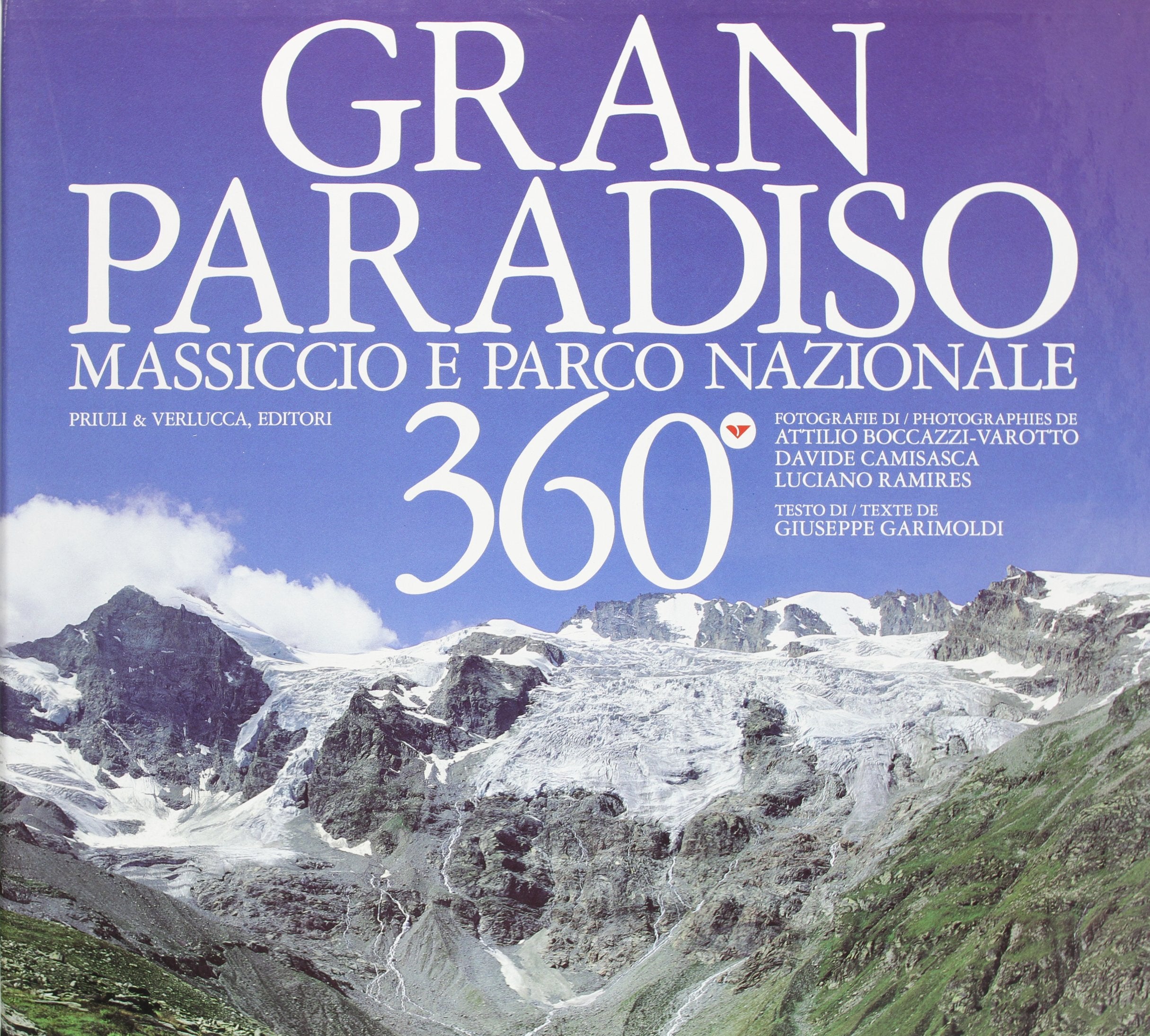 Gran Paradiso 360°: Massiccio e parco nazionale book