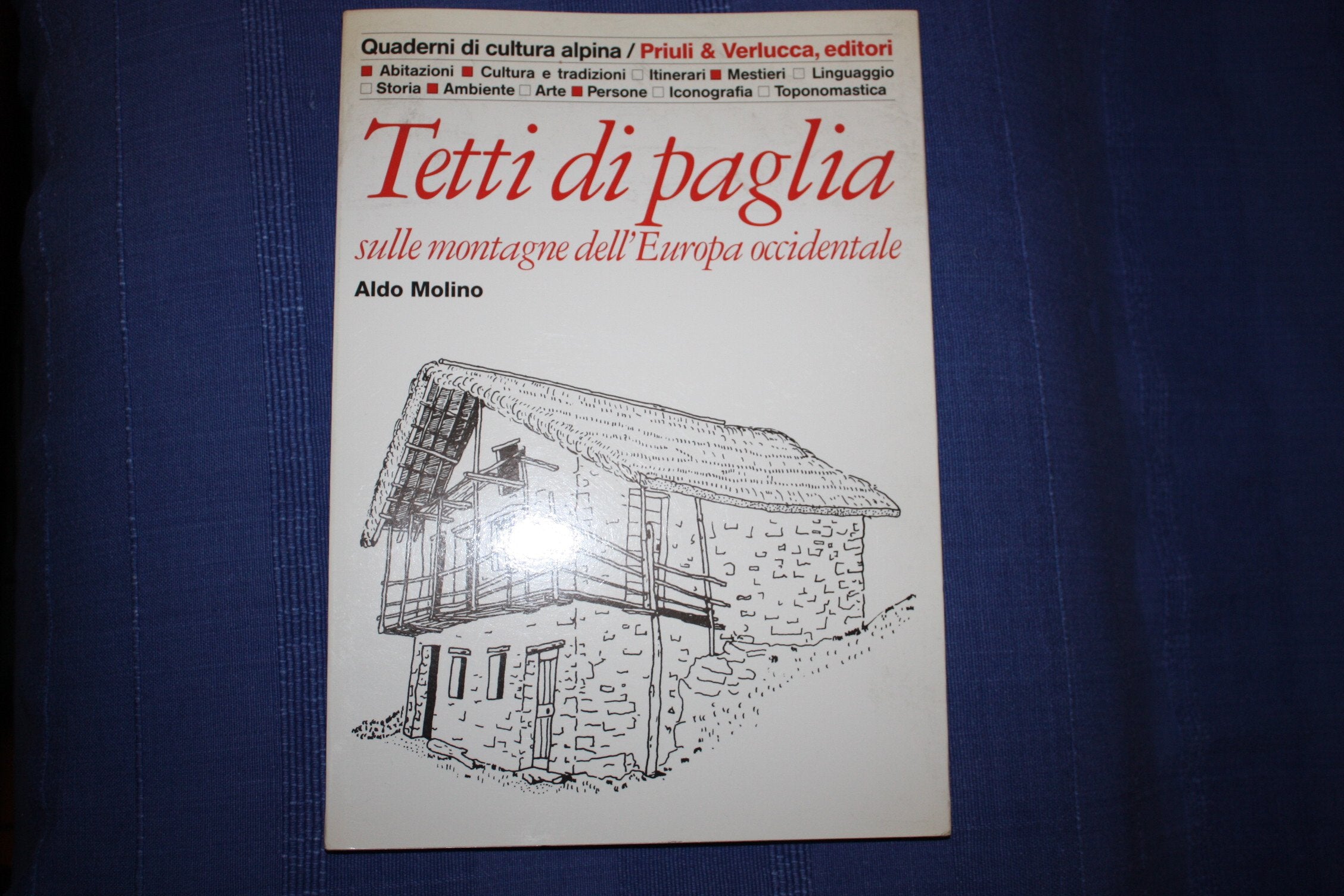 Tetti di paglia. Sulle montagne dell'Europa occidentale book