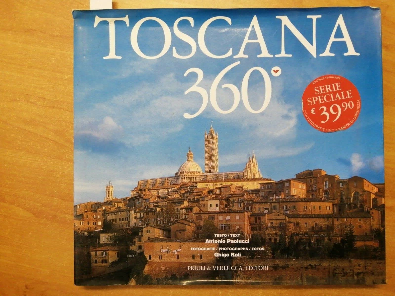 Toscana 360°. Ediz. italiana, tedesca e inglese (Serie speciale 360 gradi) Travel