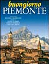 Buongiorno Piemonte. Ediz. italiana e inglese (Babelis turris) Leisure, Home & Garden