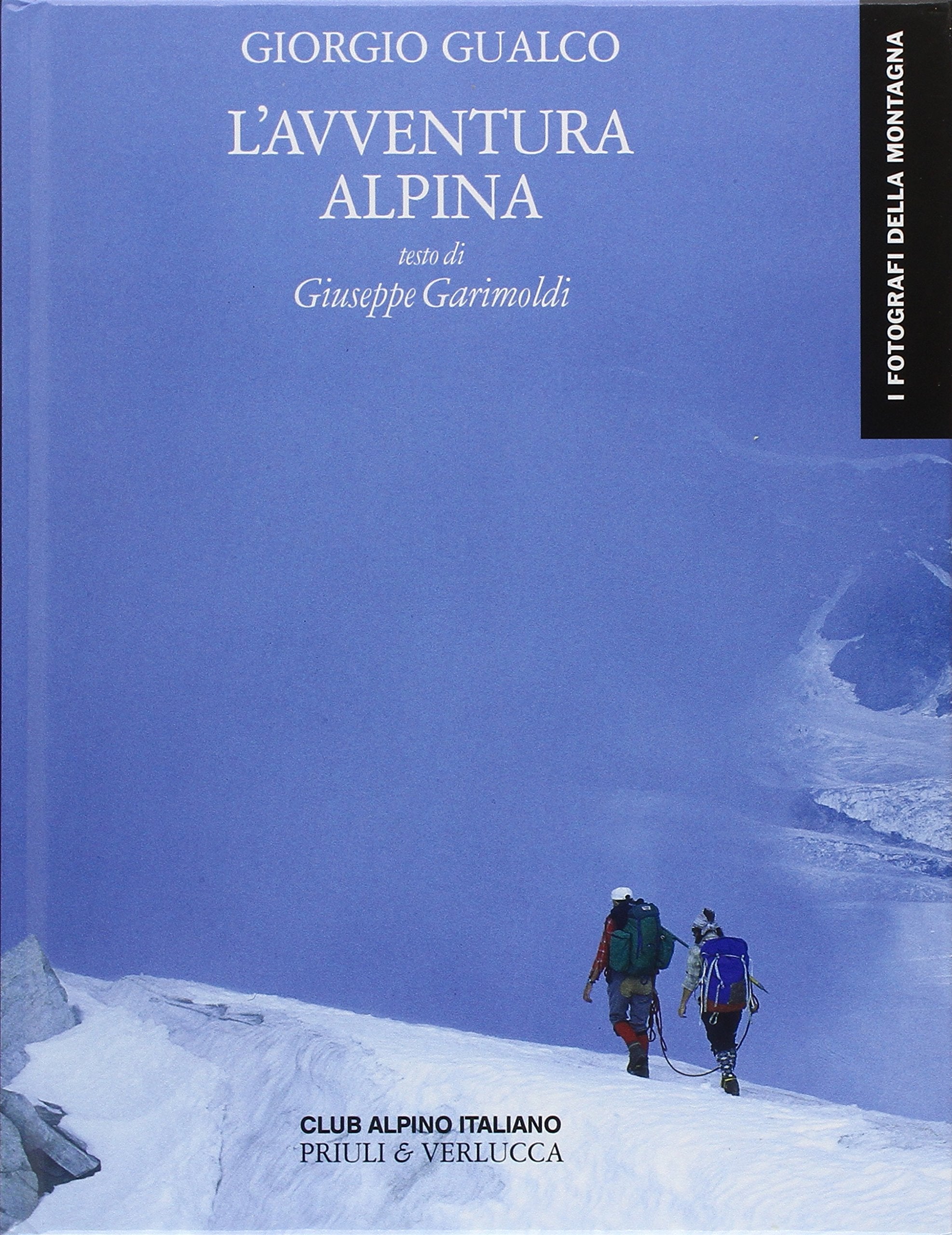 L'avventura alpina. Ediz. illustrata book