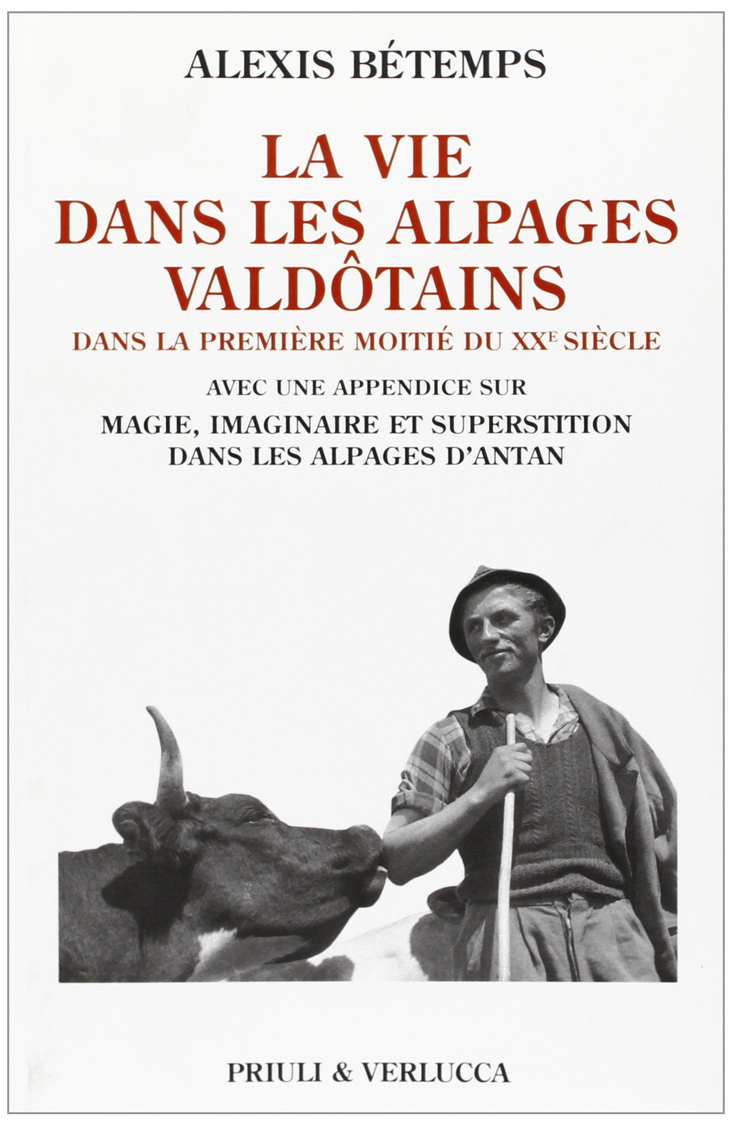 La vie dans les Alpages Valdotains Leisure, Home & Garden