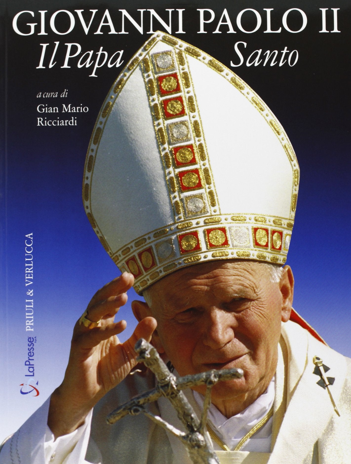 Giovanni Paolo II. Il papa santo book