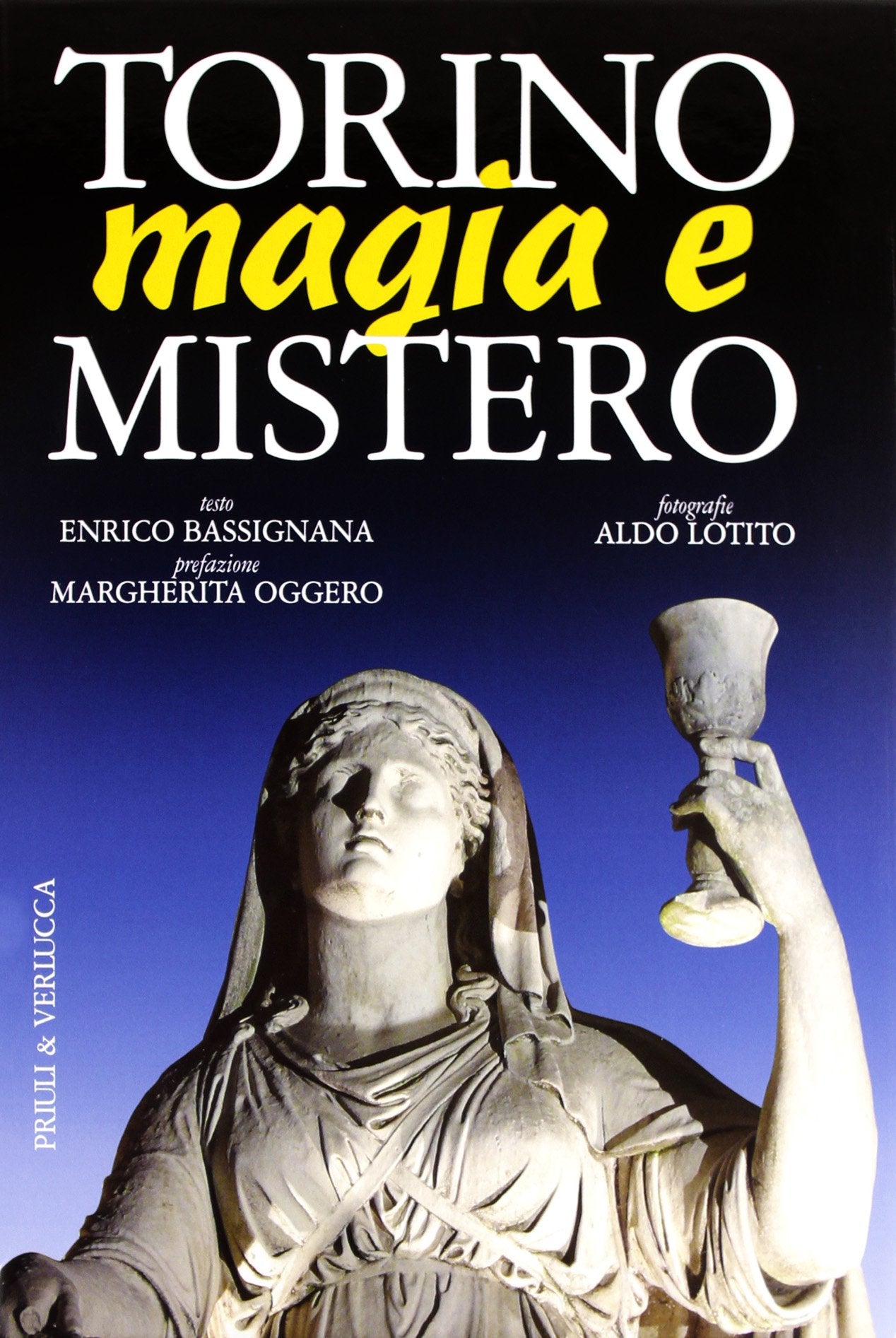 Torino magia e mistero. Ediz. illustrata book