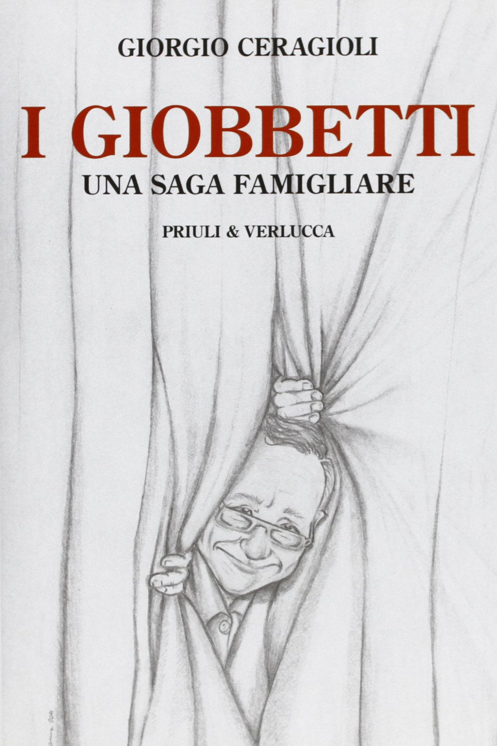 I Giobbetti. Una saga famigliare book