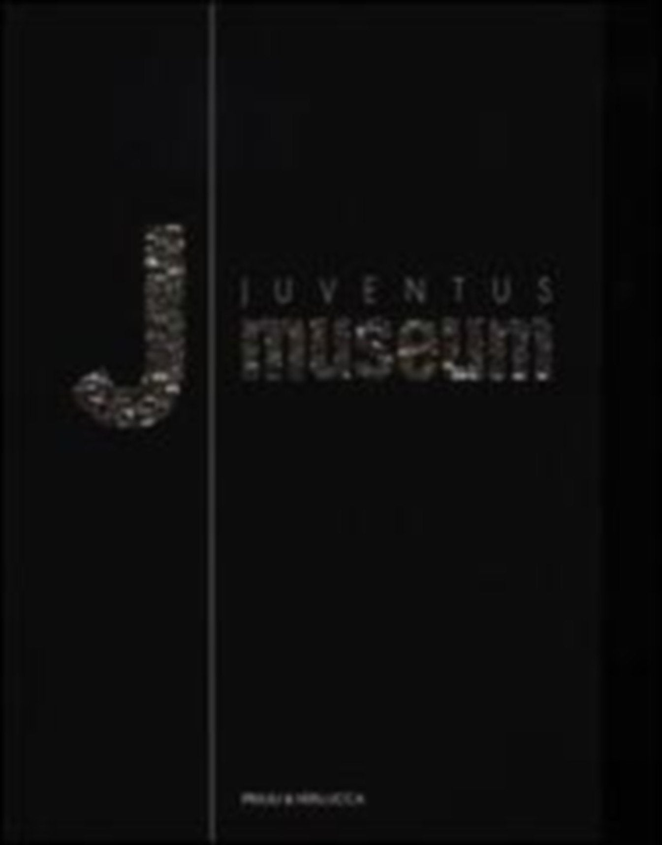 Juventus museum. Ediz. italiana e inglese Travel