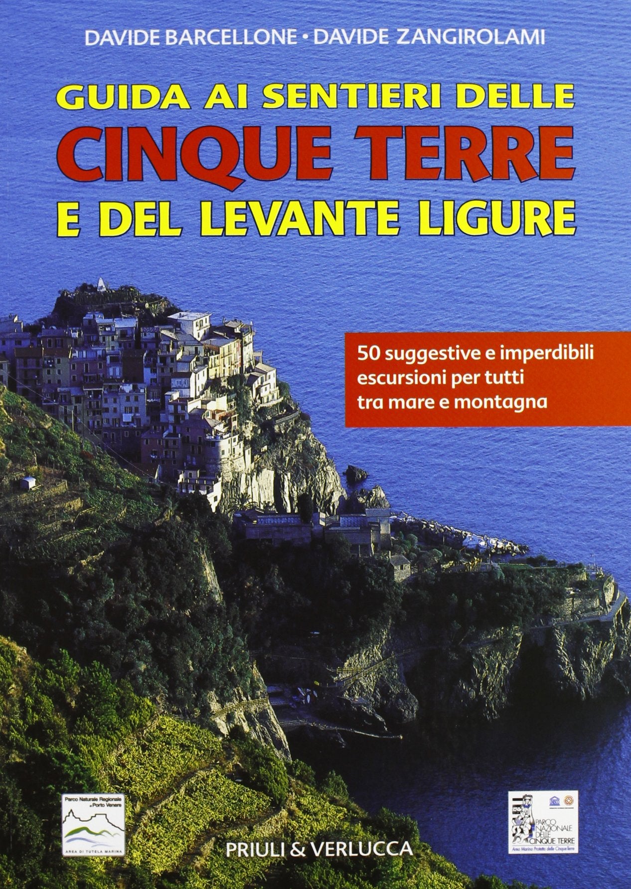 Guida ai sentieri delle Cinque Terre e del Levante Ligure book
