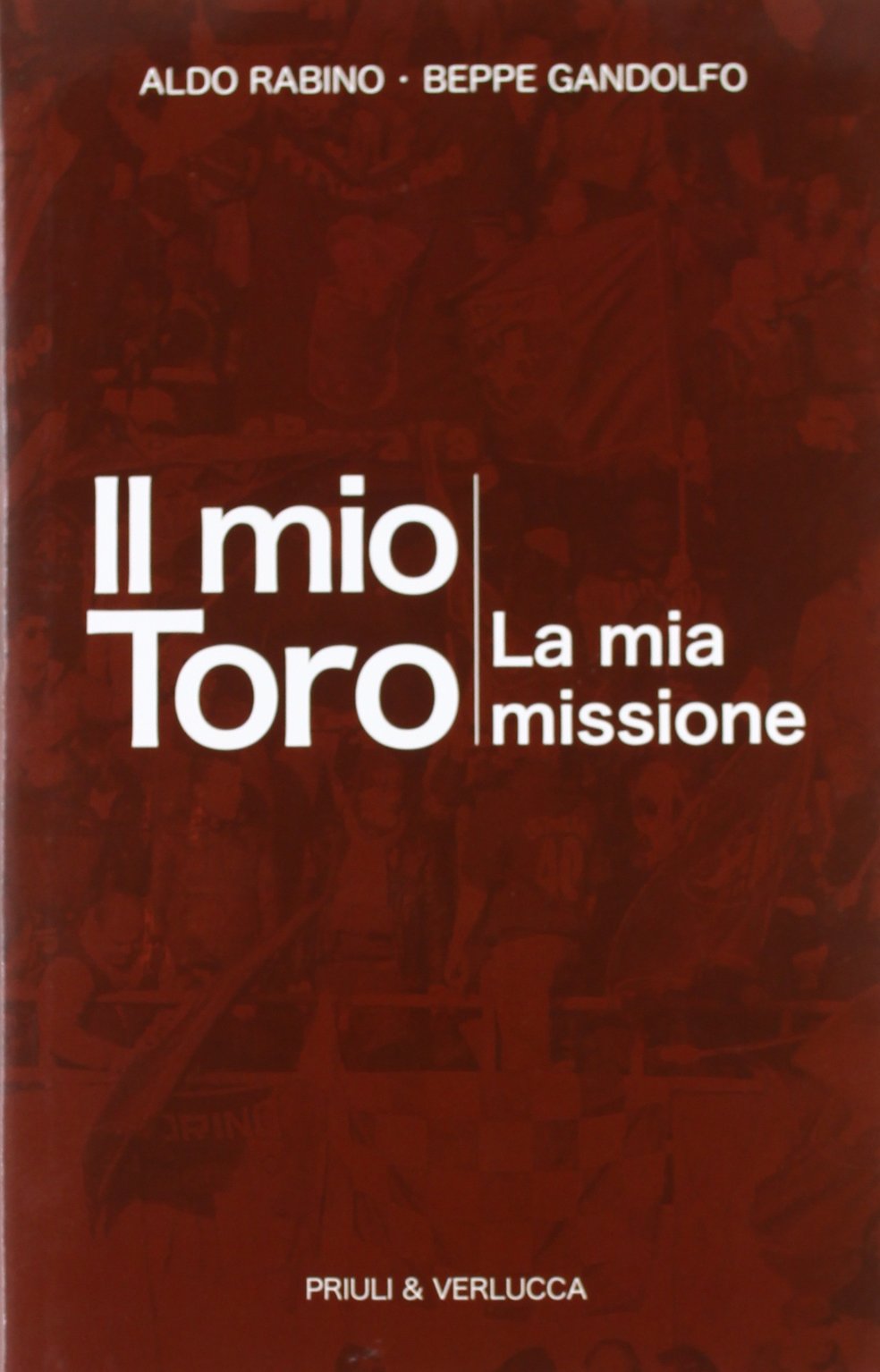 Il mio toro. La mia missione book