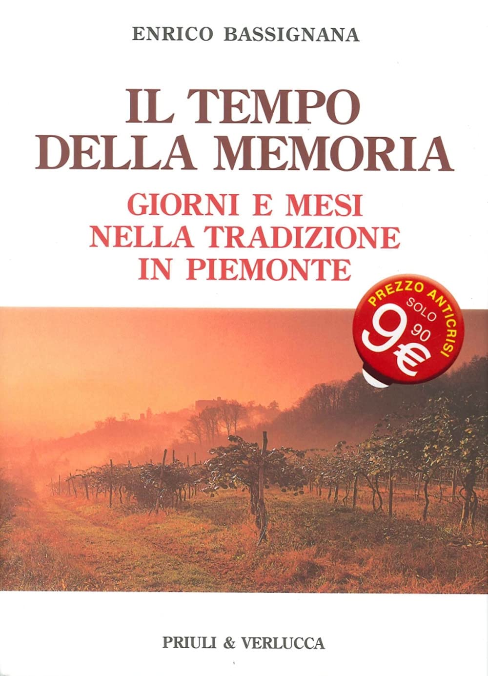 Il tempo della memoria. Giorni e mesi nella tradizione in Piemonte book