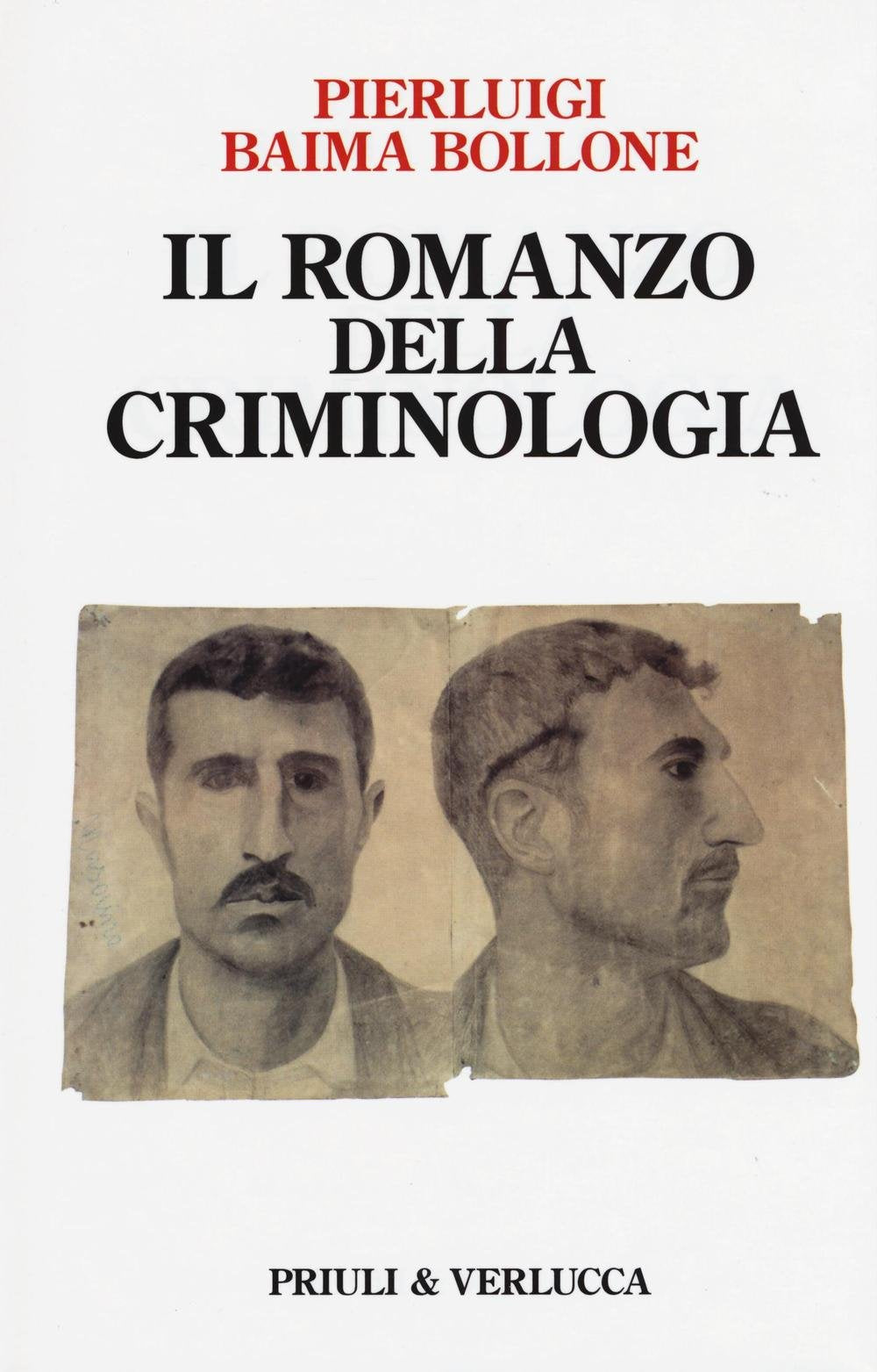 Il romanzo della criminologia book