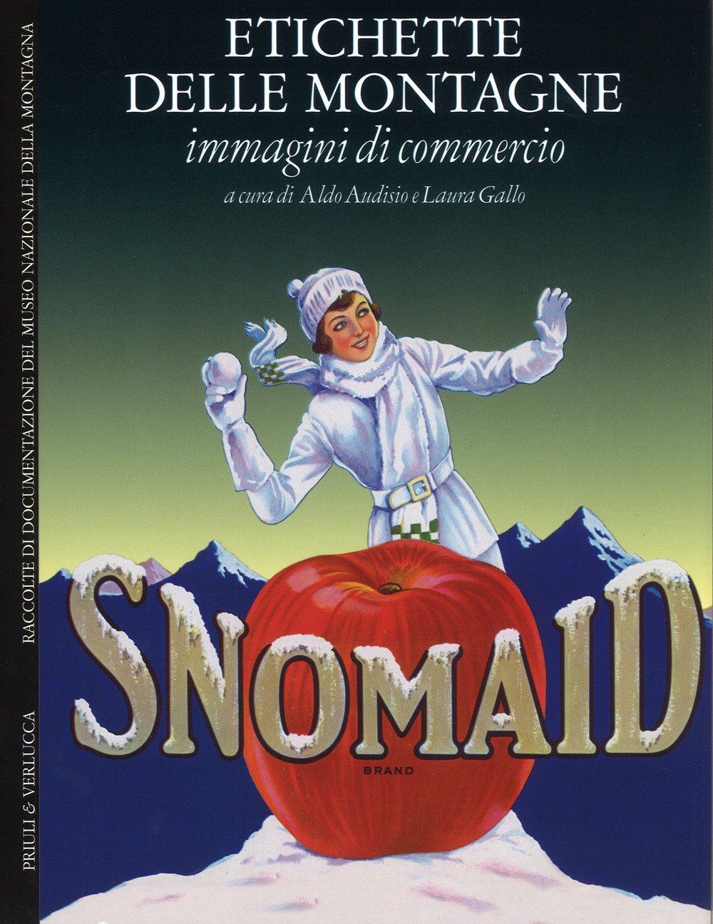 Etichette delle montagne. Immagini di commercio. Ediz. italiana e inglese Film, Art & Culture