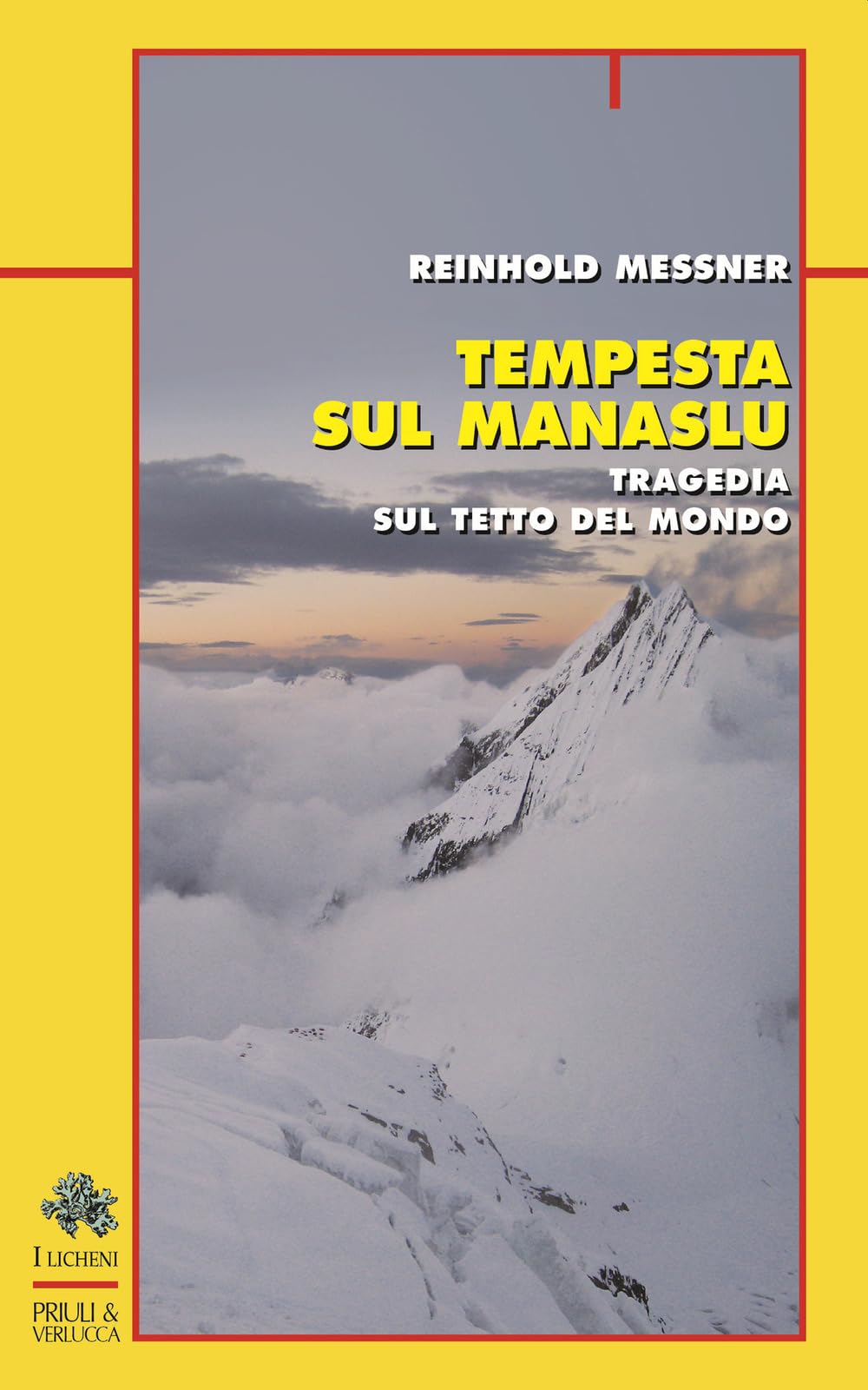 Tempesta sul Manaslu. Tragedia sul tetto del mondo book