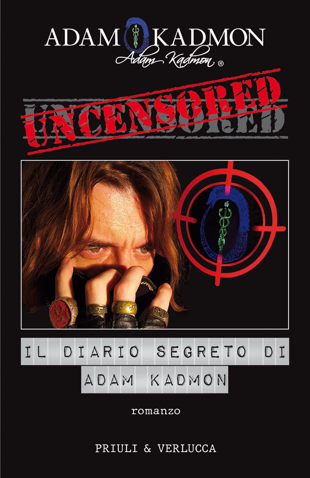 Uncensored. Il diario segreto di Adam Kadmon book