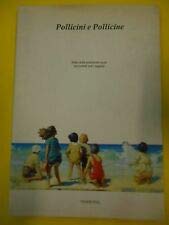 Pollicini e Pollicine. Fiabe della tradizione orale raccontate per i ragazzi book