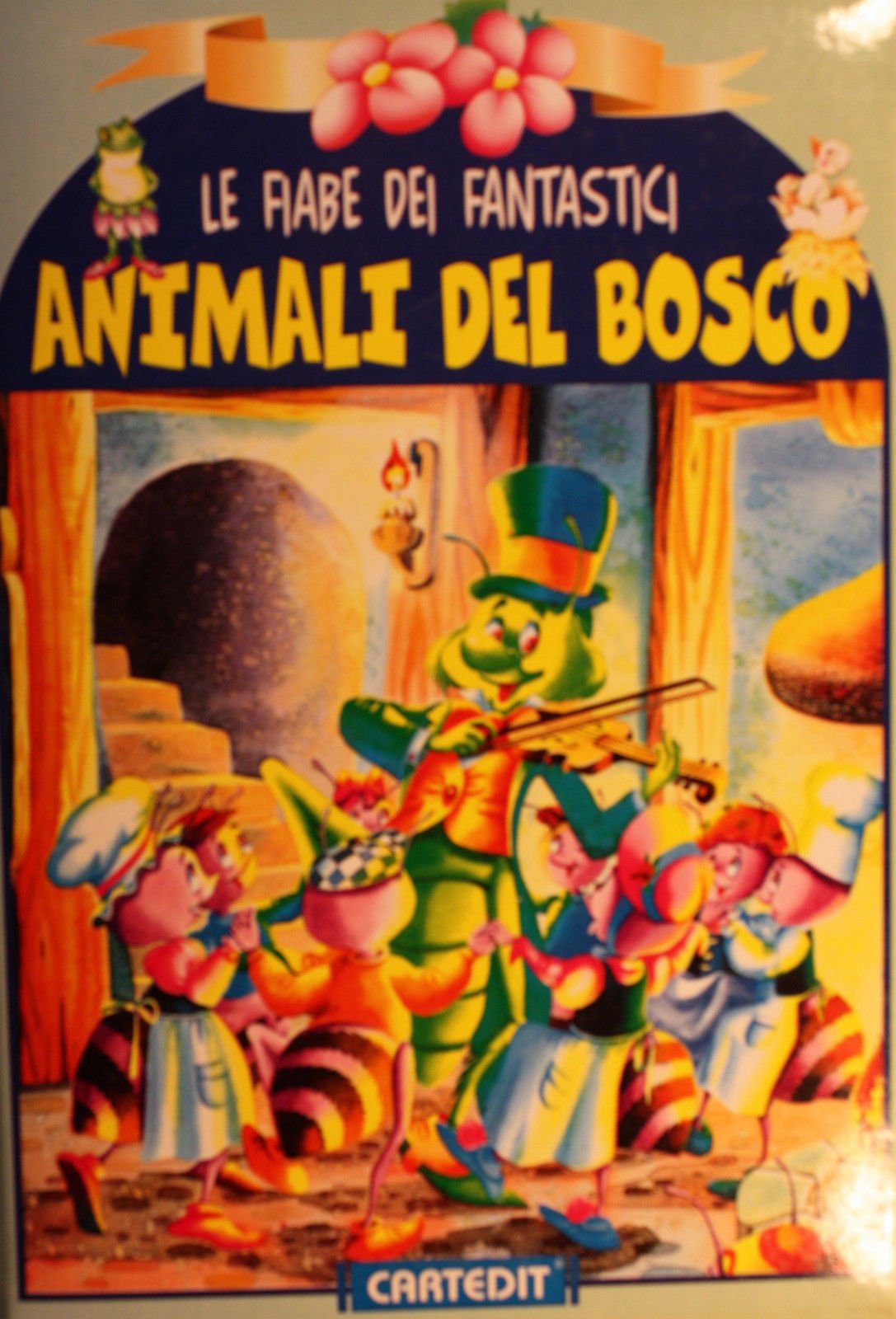 FIABE DEI FANTASTICI ANIMALI DEL BOSCO book