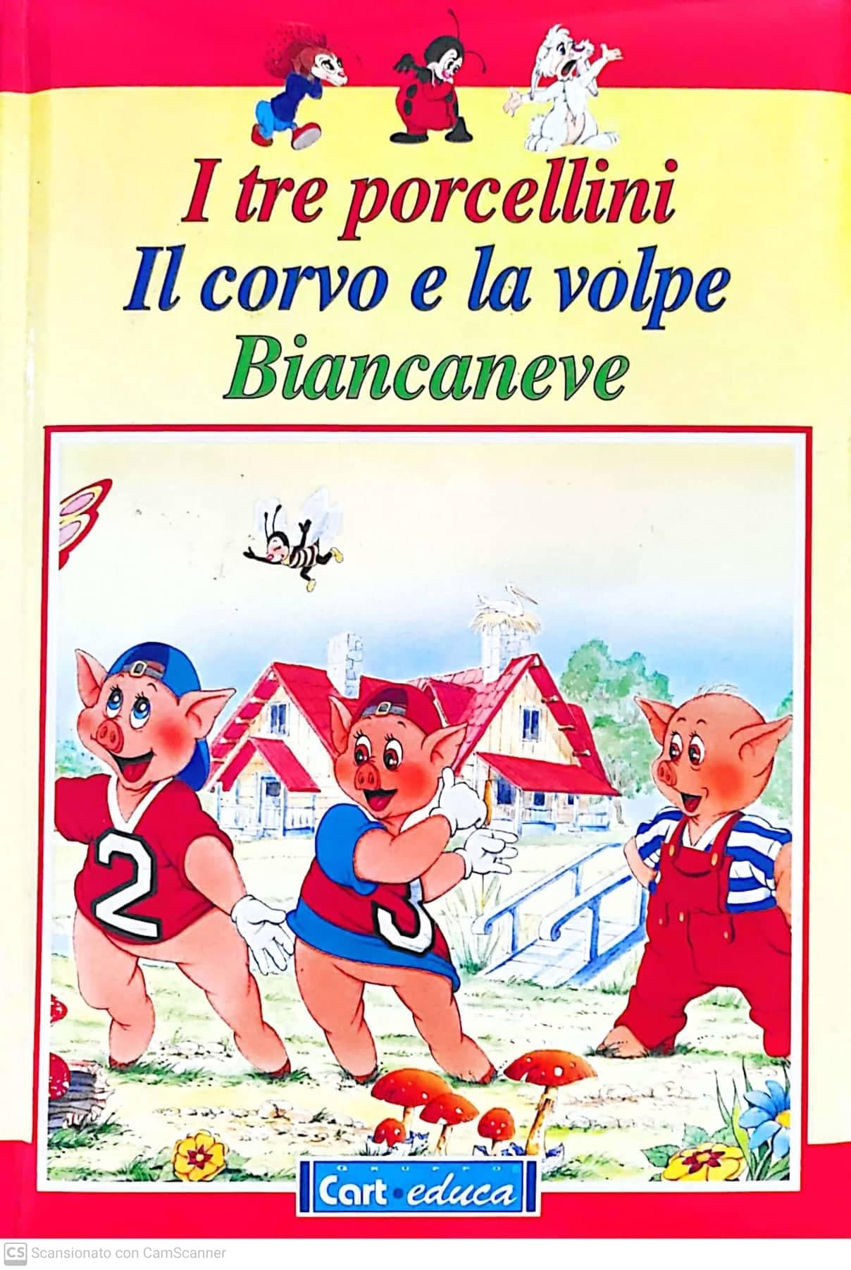 I tre porcellini-Il corvo e la volpe-Biancaneve book