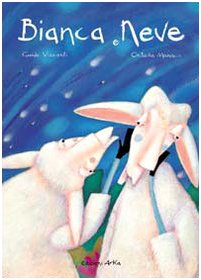 Bianca e Neve Children's books